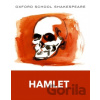 Oxford School Shakespeare: Hamlet - William Shakespeare