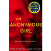An Anonymous Girl - Sarah Pekkanen, Greer Hendricks