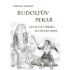 Rudolfův pekař - Radim Weber - online doručenie