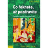 Co řeknete, až pozdravíte