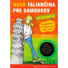 Nová taliančina pre samoukov - Michaela Šebőková Vannini