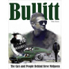 Bullitt: The Cars and People Behind Steve McQueen