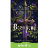 E-kniha Bezmocná - Lauren Roberts