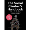 The Social Climbers Handbook