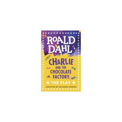 Charlie and the Chocolate Factory (Dahl Roald)