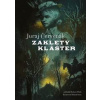 Zakletý klášter - Juraj Červenák