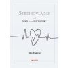 Stříbrovlásky - Věra Mrhačová