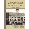 Vzpomínky na protektorát - Břetislav Nakládal