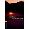 Oxford Bookworms Library 1 Goodbye Mr Hollywood with Audio Mp3 Pack (New Edition)