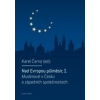 Nad Evropou půlměsíc - Karel Černý