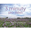 3 minuty pro štěstí - Kniha pro zachycení každodenní krásy - autor neuvedený
