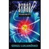 Stráž : Pohraničí - Sergej Lukjaněnko