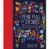 A Year Full of Stories: 52 Classic Stories from All Around the World