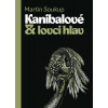 Kanibalové & lovci hlav