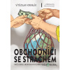 Obchodníci se strachem - Vítězslav Kremlík - online doručenie