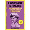 Psychológia tajomstiev - Andrew Gold
