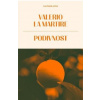 Podivnost - Valerio la Martire