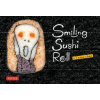 Smiling Sushi Roll - Takayo Kiyota