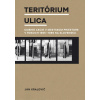 Teritórium ulica - Ján Kralovič