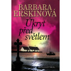 Úkryt před světlem - 2. vydání - Barbara Erskinová