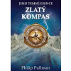 Zlatý kompas - Pullman Philip