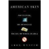 American Skin