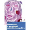 Šikana dětí s poruchami autistického spektra - Dubin Nick