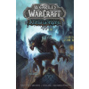 World of WarCraft: Kletba Worgenů (Micky Neilson, James Waugh)