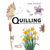 Quilling: Techniques and Inspiration
