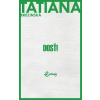 Dosť! - Tatiana Čuperková-Brezinská