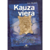 Kauza viera - Lee Strobel