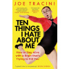 Ten Things I Hate About Me (Joe Tracini)(Brožovaná)