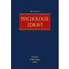 Psychologie zdraví - Vladimír Kebza