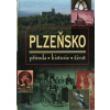 Plzeňsko – příroda, historie, život - Dudák Vladislav