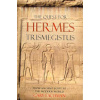 The Quest for Hermes Trismegistus: From Ancient Egypt to the Modern World (Lachman Gary)