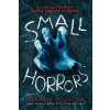 Small Horrors - Darcy Coates