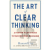 The Art of Clear Thinkin… (Hasard Lee)