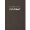 Edita Farkaš* - David Zábranský