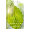Zelený buddhismus - Stephanie Kaza