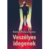 Veszélyes idegenek