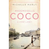 Mademoiselle Coco a vůně lásky - Marly Michelle
