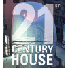21st Century House