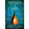 Things in Jars - Jess Kidd