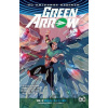Green Arrow TP Vol 3 Rebirth Benjamin Percy