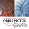ORBIS PICTUS Komenského svět v obrazech pro nejmenší - Jan Ámos Komenský