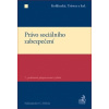 Právo sociálního zabezpečení 7 vydání - Tröster Koldinská a kol