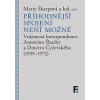 Příhodnější spojení není možné - Marie Škarpová a kol. (eds.)