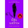 The Girl in Question - Tess Sharpe, Hachette Children's Group