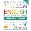 English for Everyone: English Idioms