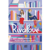Rivalové - Emily Wibberley, Austin Siegemund-Broka